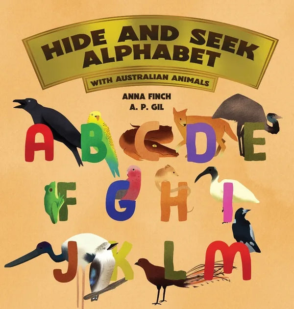 Hide and Seek Alphabet: With Australian Animals - Hardcover