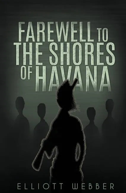 Farewell to the Shores of Havana - Paperback