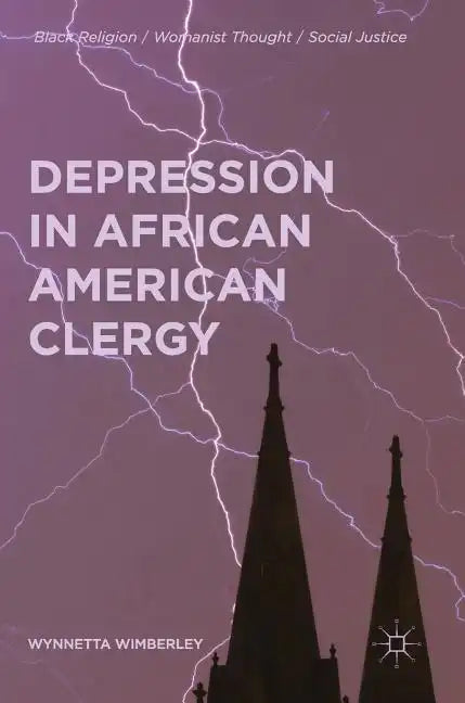 Depression in African American Clergy - Hardcover