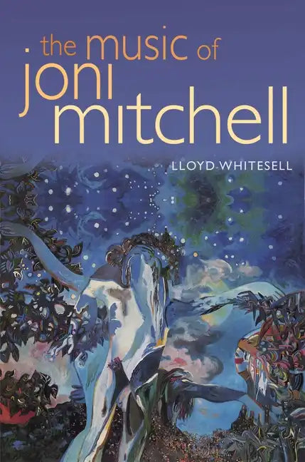 The Music of Joni Mitchell - Paperback