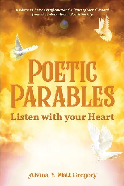 Poetic Parables: Listen with your Heart - Paperback