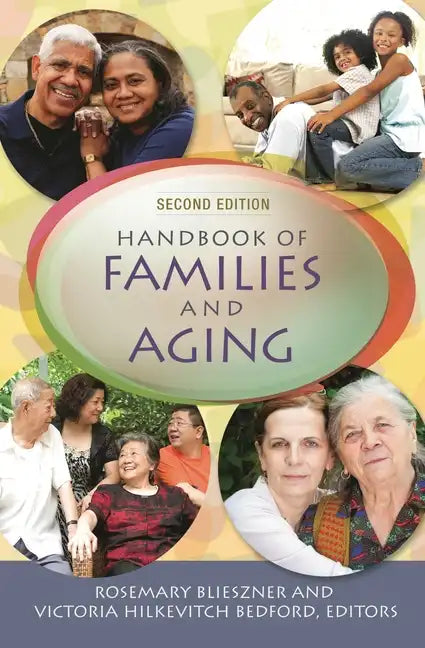 Handbook of Families and Aging - Paperback