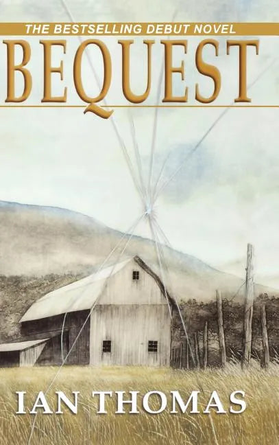 Bequest - Hardcover