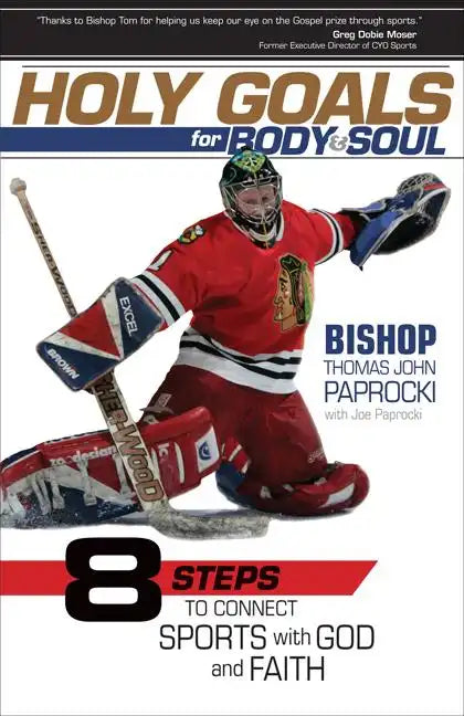 Holy Goals for Body and Soul - Paperback