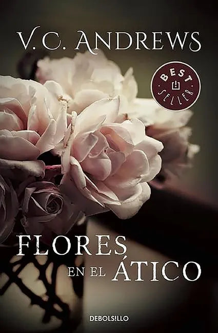 Flores En El Atico / Flowers in the Attic - Paperback