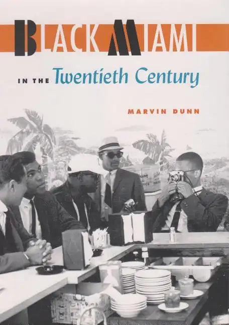 Black Miami in the Twentieth Century - Paperback