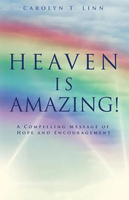 Heaven Is Amazing! - Paperback