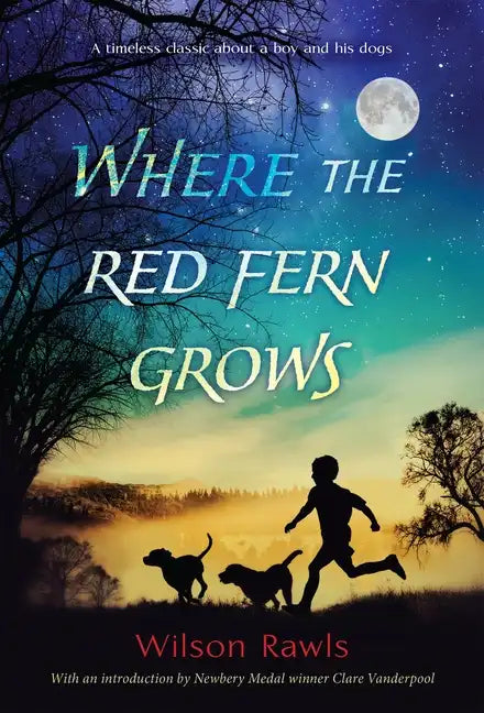 Where the Red Fern Grows - Paperback