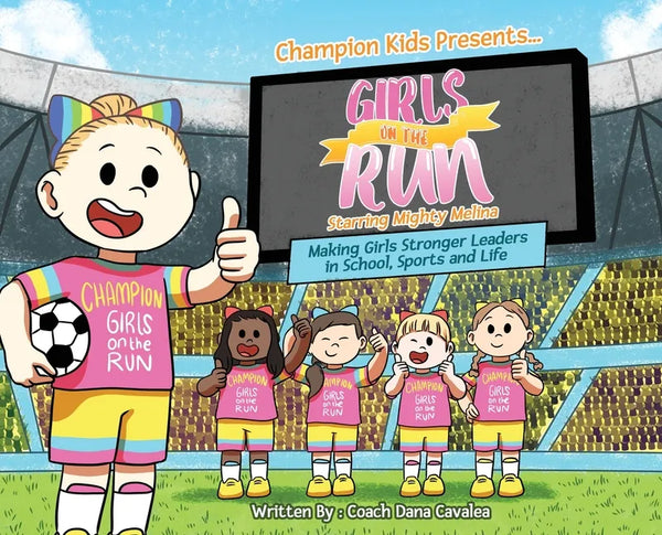 Girls on the Run: Starring Mighty Melina - Hardcover