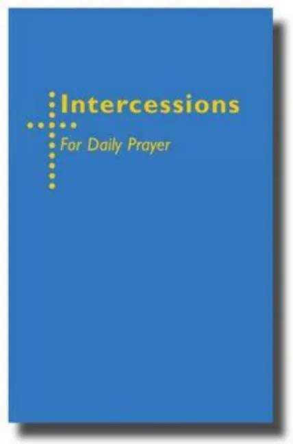 Intercessions for Daily Prayer - Hardcover