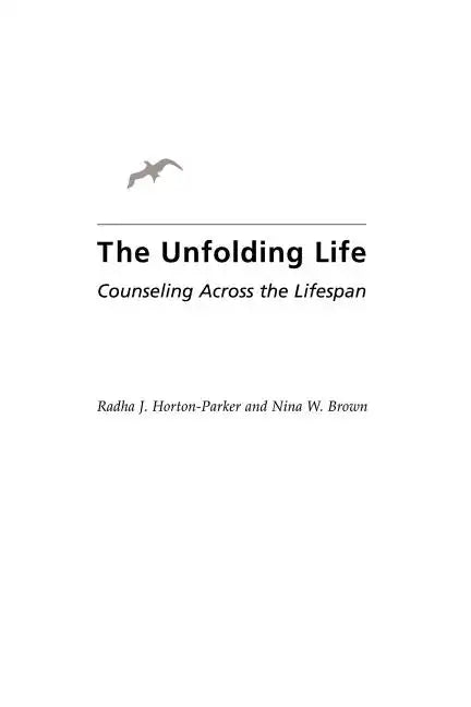 Unfolding Life: Counseling Across the Lifespan - Paperback