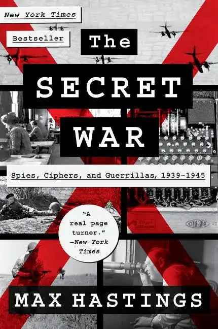 The Secret War: Spies, Ciphers, and Guerrillas, 1939-1945 - Paperback