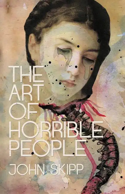 The Art of Horrible People - Paperback