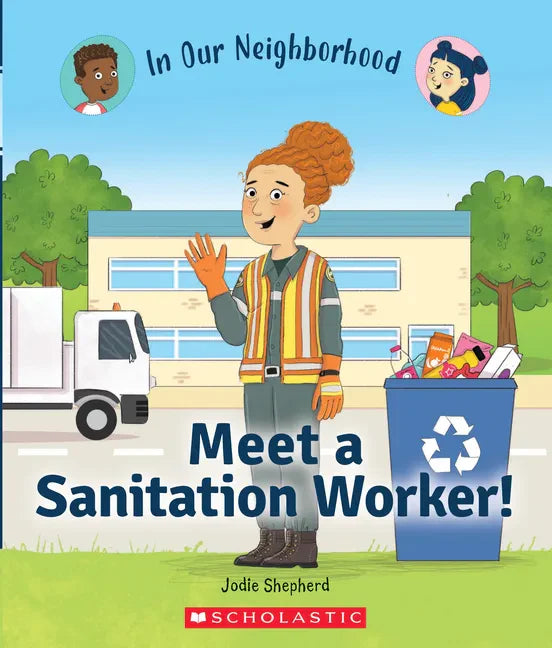 Meet a Sanitation Worker! (in Our Neighborhood) - Paperback