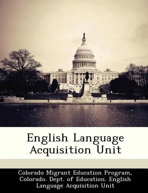 English Language Acquisition Unit - Paperback