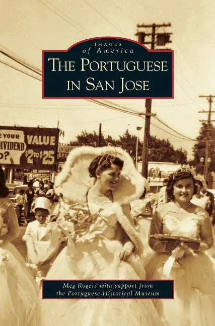 Portuguese in San Jose - Hardcover