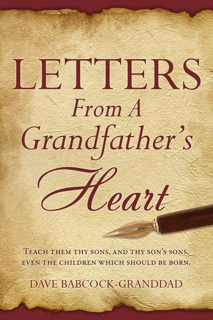 Letters From A Grandfather's Heart - Paperback