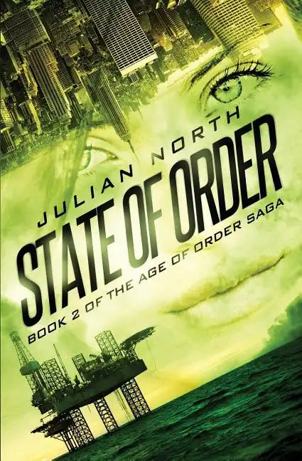 State of Order: Book 2 of the Age of Order Saga - Paperback