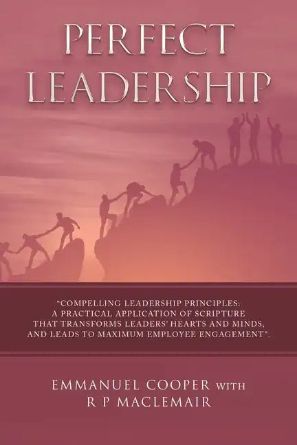 Perfect Leadership - Paperback