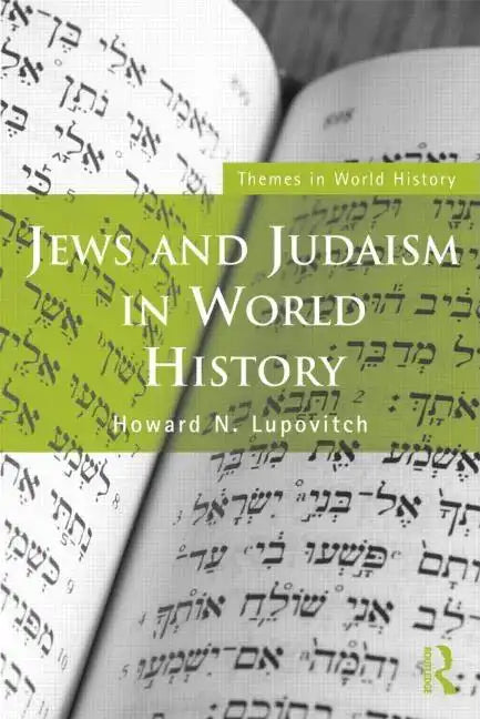 Jews and Judaism in World History - Paperback