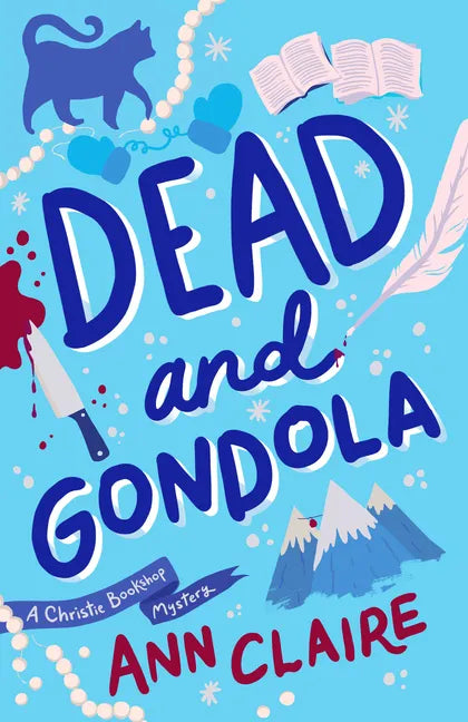 Dead and Gondola: A Christie Bookshop Mystery - Paperback