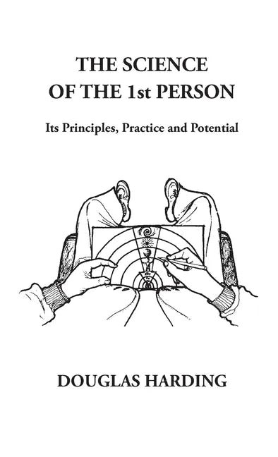 The Science of the 1st Person: Its Principles, Practice and Potential - Hardcover