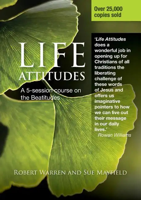 Life Attitudes: A 5-Session Course on the Beautitudes - Paperback