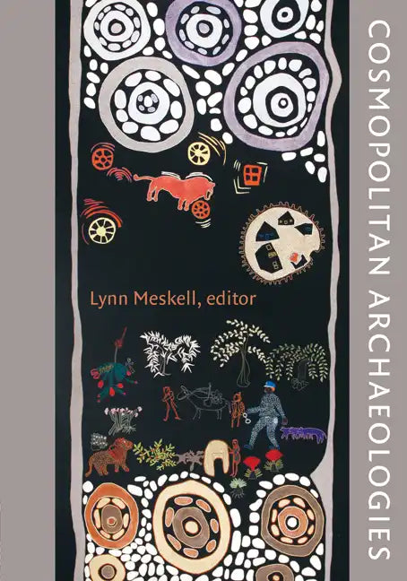 Cosmopolitan Archaeologies - Paperback