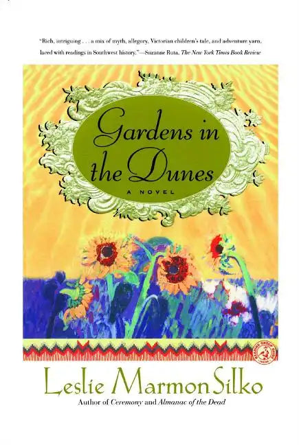 Gardens in the Dunes - Paperback