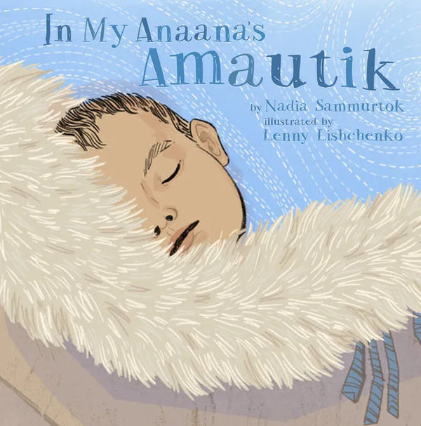 In My Anaana's Amautik - Board Book