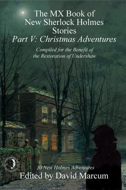The MX Book of New Sherlock Holmes Stories - Part V: Christmas Adventures - Hardcover