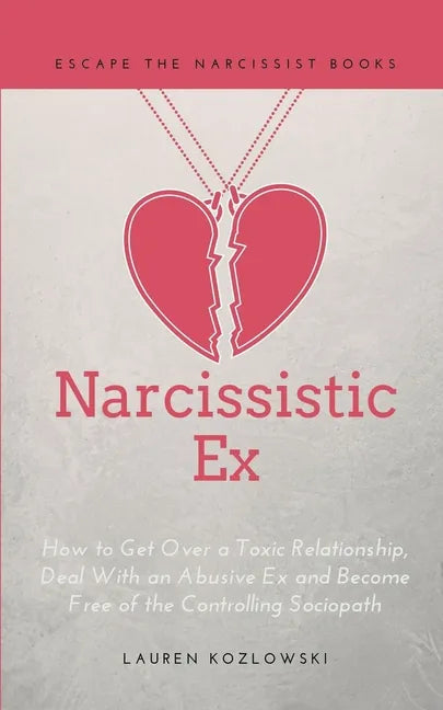Narcissistic Ex - Paperback