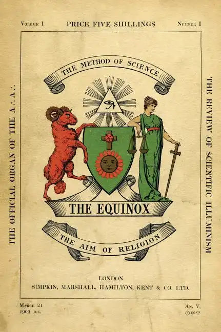 The Equinox: Keep Silence Edition, Vol. 1, No. 1 - Hardcover