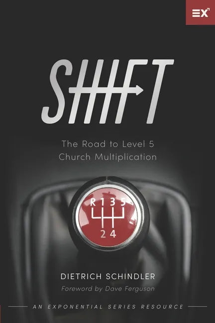 Shift: The Road to Level 5 Church Multiplication - Paperback