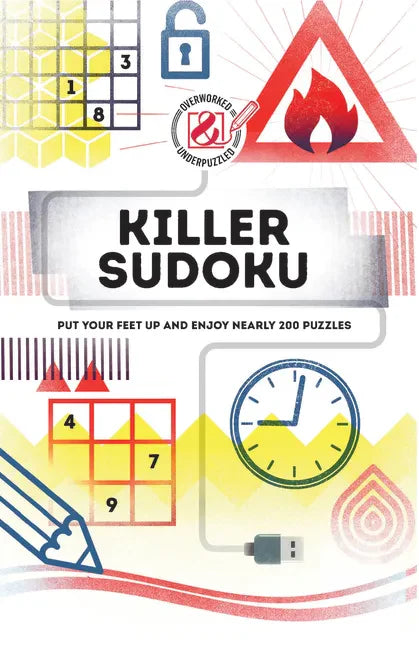 Killer Sudoku: Put Your Feet Up and Enjoy Nearly 200 Puzzles - Paperback