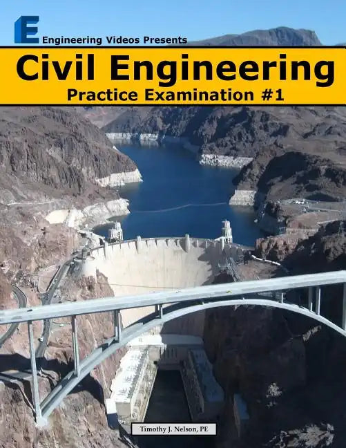Civil Engineering Practice Examination #1 - Paperback