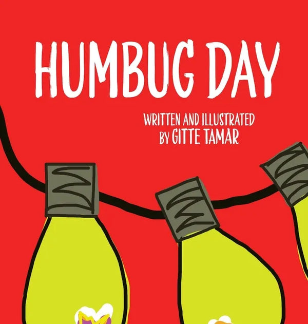 Humbug Day - Hardcover