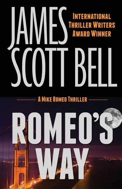 Romeo's Way (A Mike Romeo Thriller) - Paperback