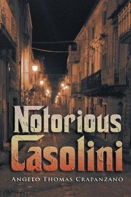 Notorious Casolini - Paperback