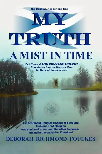 My Truth a Mist in Time - Paperback