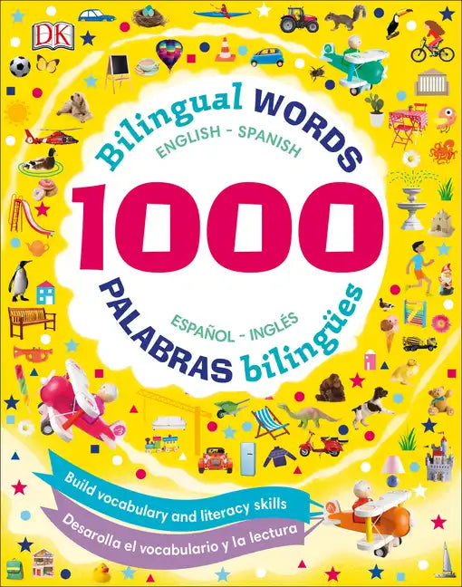 1000 Bilingual Words: Build Vocabulary and Literacy Skills - Hardcover