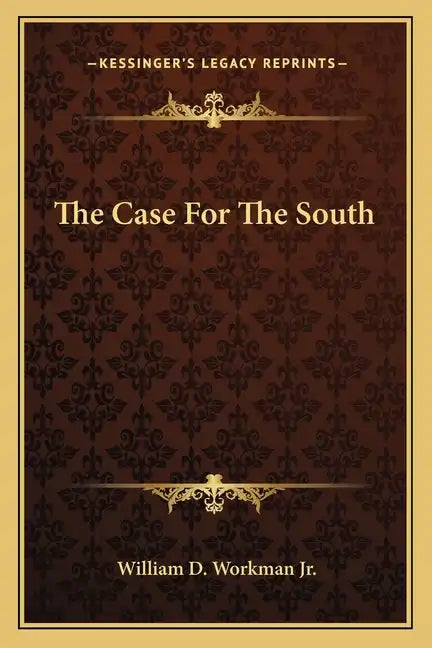 The Case for the South - Paperback