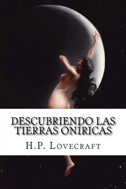 Descubriendo las tierras oníricas - Paperback