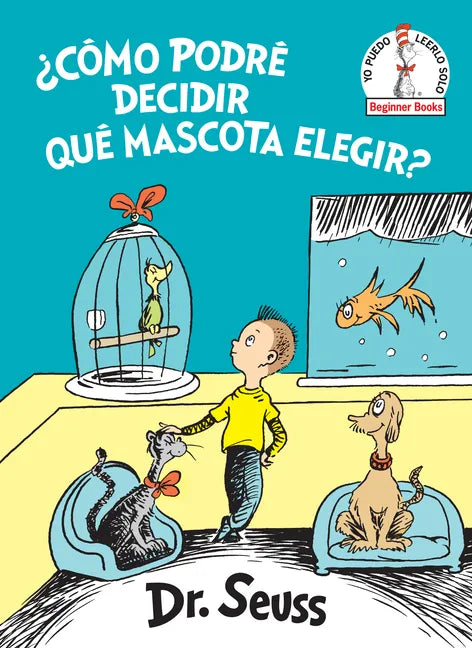 ¿Cómo Podré Decidir Qué Mascota Elegir? (What Pet Should I Get? Spanish Edition) - Hardcover
