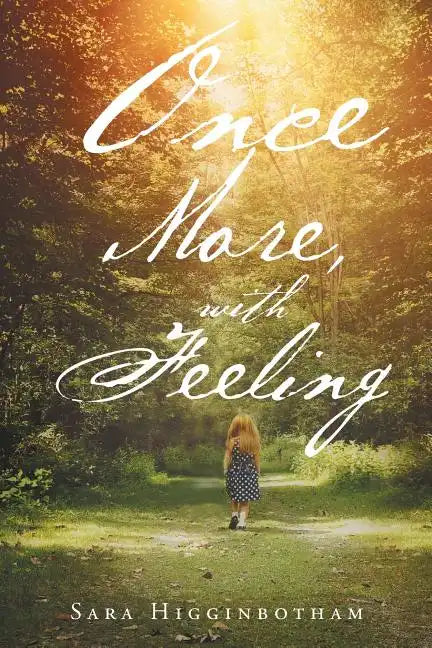 Once More, With Feeling - Paperback