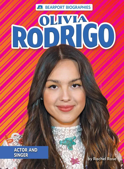 Olivia Rodrigo: Actor and Singer - Paperback