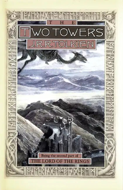 The Two Towers: Being the Second Part of the Lord of the Rings - Hardcover