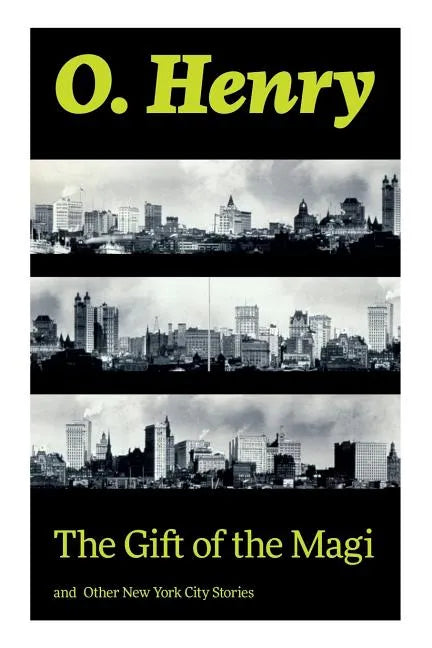 The Gift of the Magi and Other New York City Stories - Paperback