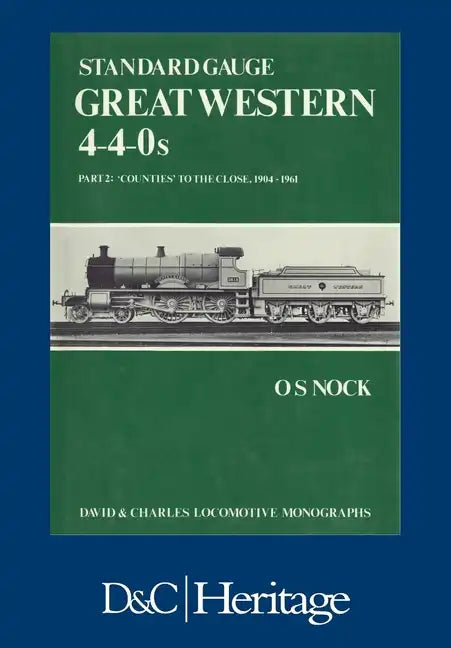 Standard Gauge Great Western 4-4-0s Part 2 - Paperback