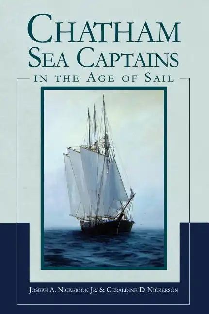 Chatham Sea Captains in the Age of Sail - Hardcover